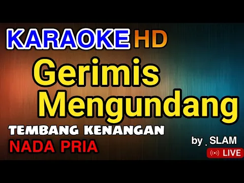 Download MP3 GERIMIS MENGUNDANG - Slam | KARAOKE HD