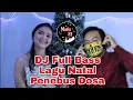 Download Lagu Lagu Natal Penebus Dosa - Syentia feat DJ Mario AJ