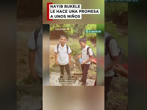 #ultimahora El Presidente Bukele Le promete un paso digno a unos Niños estudiantes.