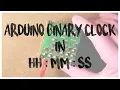 How to make a Binary Clock using Arduino with seconds Charlieplexing Arduino RTC DS1307