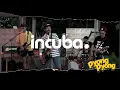 Aku Dan Dunia, Budak Cinta - PyongPyong Live at Incuba | IncubaChill #8