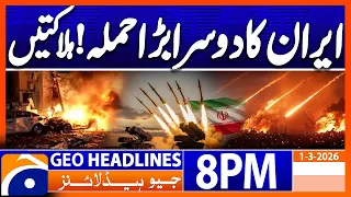 irans second big attack middle east current situation geo news 8 pm headlines 1 march