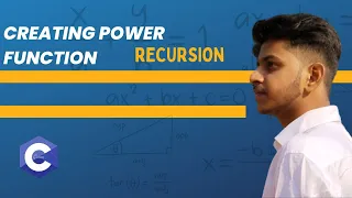 Creating Power Function using Recursion C-Program
