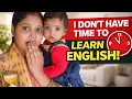 Busy Mom Learn English without Extra Time