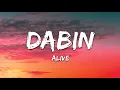 Dabin - Alive (Lyrics) feat. RUNN