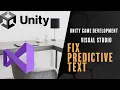 Fix Predictive Text Unity Tool Tips for Visual Studio 2019 Unity CSharp