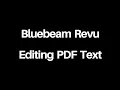 Bluebeam Revu - Editing PDF Text
