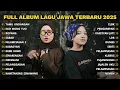 Lagu FULL ALBUM TAMU UNDANGAN - LA TASYA FEAT. NAYLA FARDILA - PLAYLIST LAGU JAWA TERPOPULER 2025