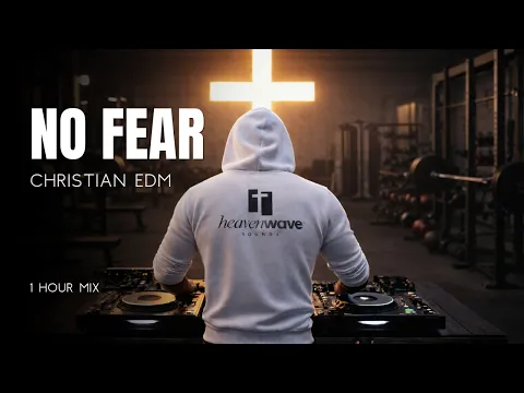 Christian Workout Music Mix 💪 1 Hour | No Fear, Faith Motivation, Gospel EDM
