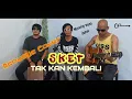 Download Lagu SKET - TAKKAN KEMBALI || GARAGE ACOUSTIC CHANNEL || COVER AKUSTIK || LIRIK