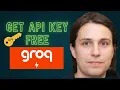 How to Get Groq API Key For Free