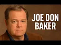 Who was Joe Don Baker -