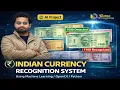 Currency Recognition System using Image Processing Computer Vision Projects