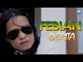 Download Lagu Febian-derita (official music video)  slow rock
