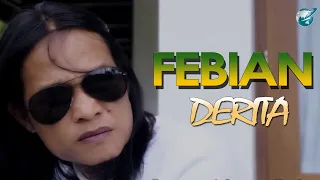 Download Febian-derita (official music video)  slow rock MP3