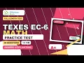 TExES EC-6 Math - Full-Length Timed Test with Answers