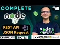Lecture 21 REST API and JSON Requests NodeJS Complete Course in Hindi Notes