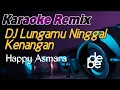 Download Lagu Dj Lungamu Ninggal Kenangan Karaoke Remix Viral TikTok 2020