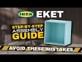 IKEA EKET Assembly Guide Step-by-Step Tutorial Tips