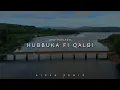 Lagu DJ Slow Remix!!! Hubbuka Fi Qalbi (Aires Remix) Arabic Song