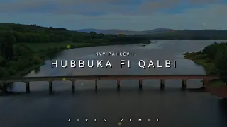 dj slow remix hubbuka fi qalbi aires remix arabic song