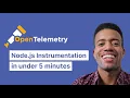 Tutorial OpenTelemetry Node js Instrumentation in 5 Minutes