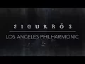 Download Lagu Sigur Rós live from the Walt Disney Concert Hall | Full Set (New Mix)