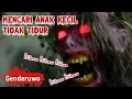 Suara Horror‼️ Suara Genderuwo Tertawa Menyeramkan - Mencari Anak Kecil Tidak Tidur