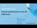 Preparing Students for the AP CSA Exam