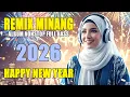 Lagu REMIX MINANG TAHUN BARU 2026 - DJ Minang Full Bass Terbaru 2026