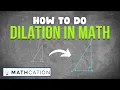 What is a Dilation in Math Examples and Definition of Dilation in Math