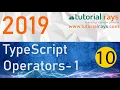 10 TypeScript Operators Part 1 2019 - Tutorial Rays By Umar Rahman
