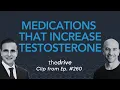 What are the medications available to treat low testosterone Peter Attia Mohit Khera