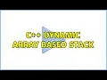 C Dynamic array based stack 3 Solutions