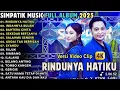 Download Lagu RINDUNYA HATIKU - BERBEZA KASTA - Irwan Krisdiyanto - SIMPATIK MUSIC FULL ALBUM TERBARU 2025