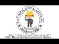 2020 National Electrical Code - Article 110 Requirements For Electrical Installations