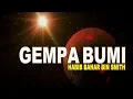 GEMPA BUMI - Renungan Habib Bahar Bin Smith