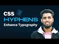Mastering CSS Hyphens A Comprehensive Guide to Enhance Typography