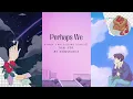 Perhaps We 아마도 우리 | D-Hack, Ryu  (Lovelyz)| Thai ver. Cover by AommaGiiz