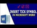 How to bring the Tick Symbol or Check Mark in MS Word Insert the Tick Symbol in Microsoft Word