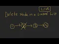 Delete Node in a Linked List - Linked List Coding Interview Question