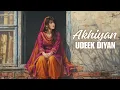 Akhiyan Udeek Diyan (Female Cover) | Tribute to Ustad Nusrat Fateh Ali Khan | Punjabi Chillstep