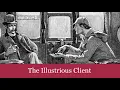 50 The Illustrious Client from The Case-Book of Sherlock Holmes 1927 book