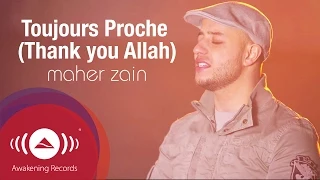 Download Maher Zain - Toujours Proche (Français) | Always Be There | Official Lyric Video MP3