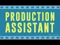 Production Assistant Duties Every PA Should Know assistant