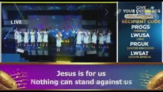 jesus is for us loveworld singers global day of prayer with pastor chris 