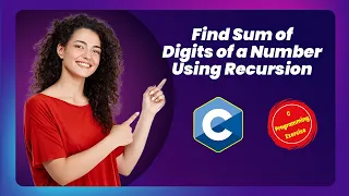 Find Sum of Digits of a Number Using Recursion - C Programming Exercise