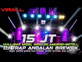 Download Lagu DJ TRAP 15 JUTA‼️TERBARU 2024 FULL BASS MIDEL NROTOK ||JINGLE BREWOK AUDIO-
