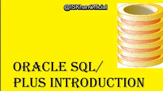 Oracle SQL Plus Introduction and Basic Commands