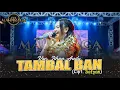 TAMBAL BAN - Jihan Audy | MAHARAGA (OFFICIAL LIVE MUSIC) LIVE MAGETAN